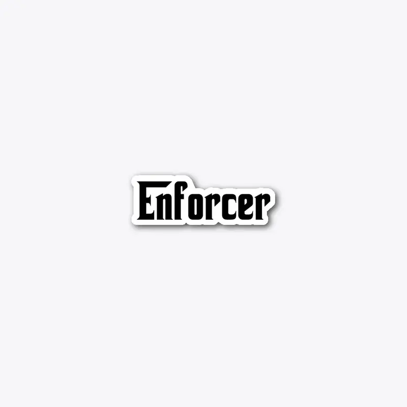 The Enforcer Collection